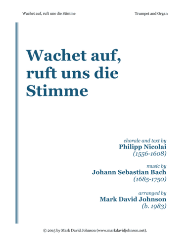 Wachet auf, ruft uns die Stimme (arr. Mark David Johnson)