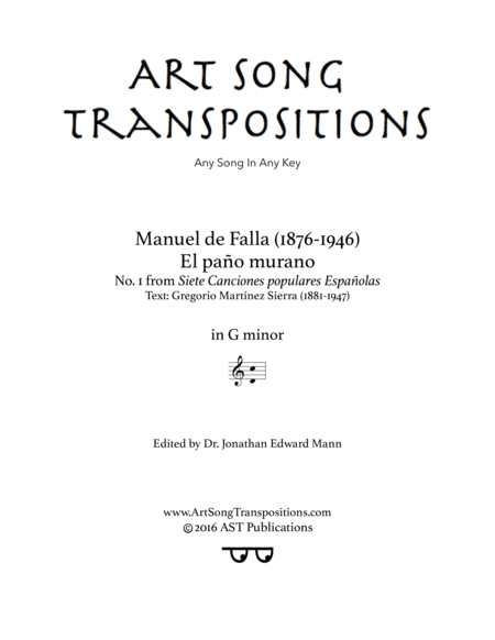 DE FALLA: El paño moruno (transposed to G minor) (arr. ArtSongTranspositions.com)