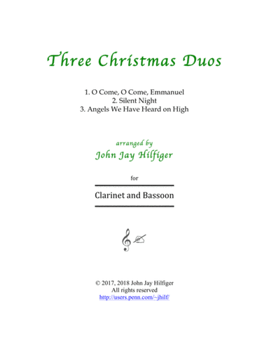 Three Christmas Duos for Clarinet and Bassoon (arr. John Jay Hilfiger)