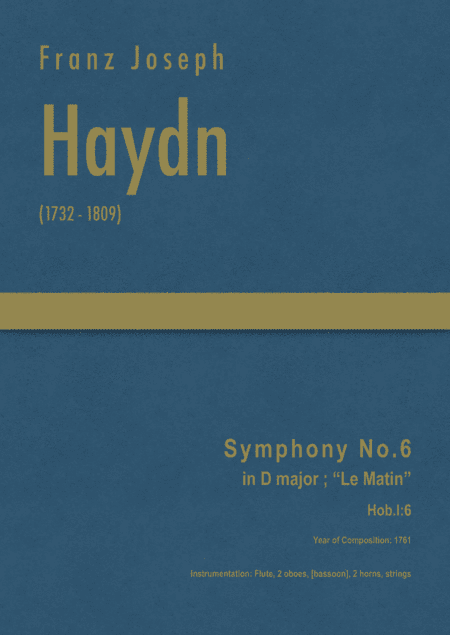 Haydn - Symphony No.6 in D major, "Le Matin" Hob.I:6 (arr. J.G. Cucó Barber)