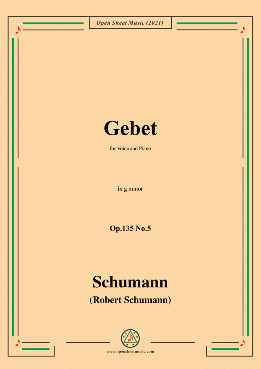 Schumann-Gebet,Op.135 No.5 in g minor,for Voice and Piano (arr. Open Cloud)