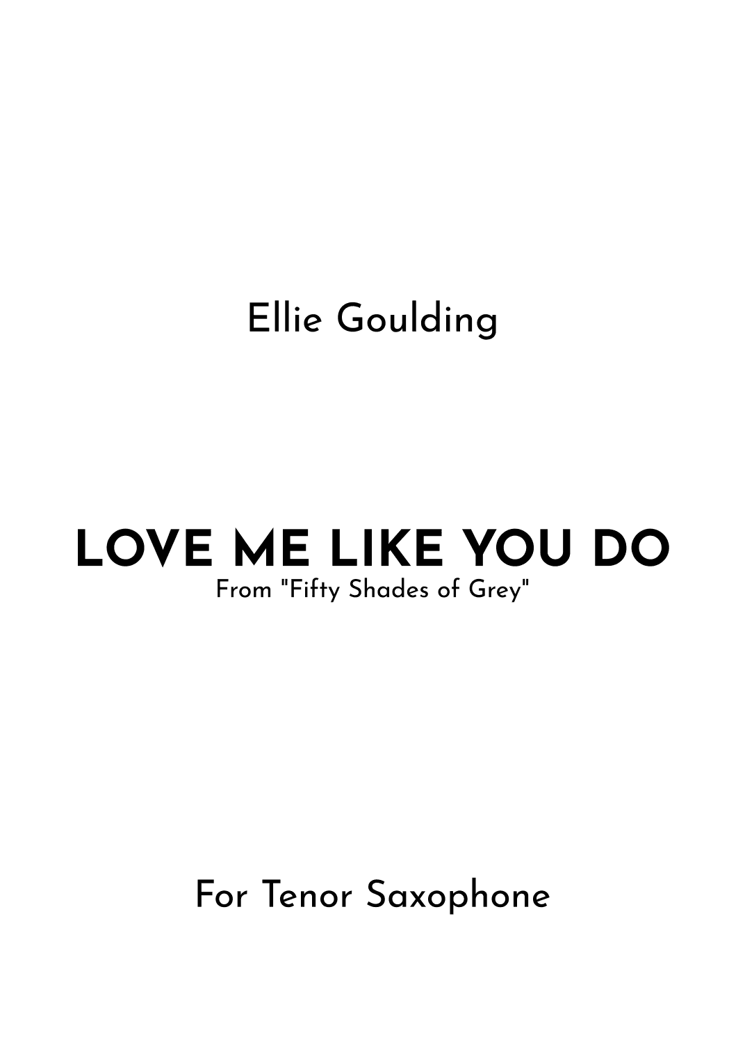 Love Me Like You Do (arr. Jireh J.)
