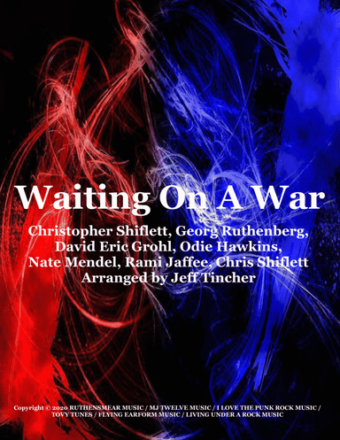 Waiting On War (arr. Jeff Tincher)