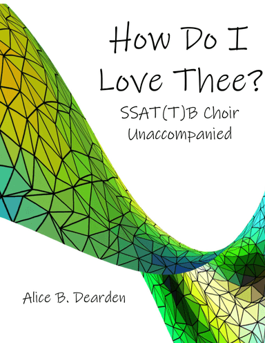 How Do I Love Thee?
