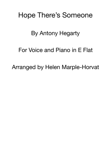 Hope There's Someone (arr. HELEN MARPLE-HORVAT)
