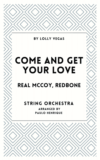 Come And Get Your Love (arr. Paulo Henrique)