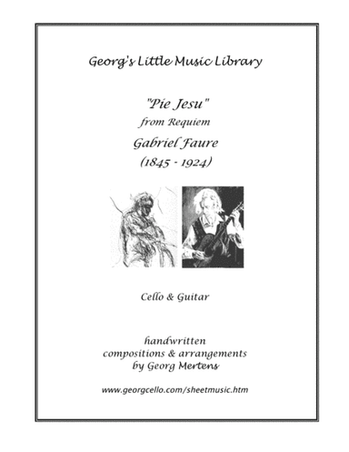 Gabriel Faure - Pie Jesu for cello & guitar (arr. Georg Mertens)