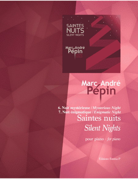 Mysterious Night - Enigmatic Night (Two variations on Silent Night) (arr. Marc-André Pépin)