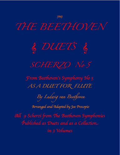 The Beethoven Duets For Flute Scherzo No. 5 (arr. Joe Procopio)