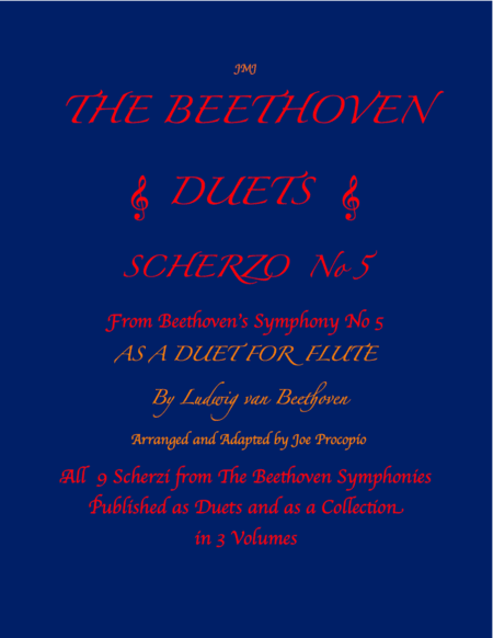 The Beethoven Duets For Flute Scherzo No. 5 (arr. Joe Procopio)