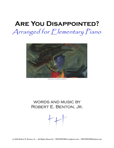 Are You Disappointed (arranged for Elementary Piano)