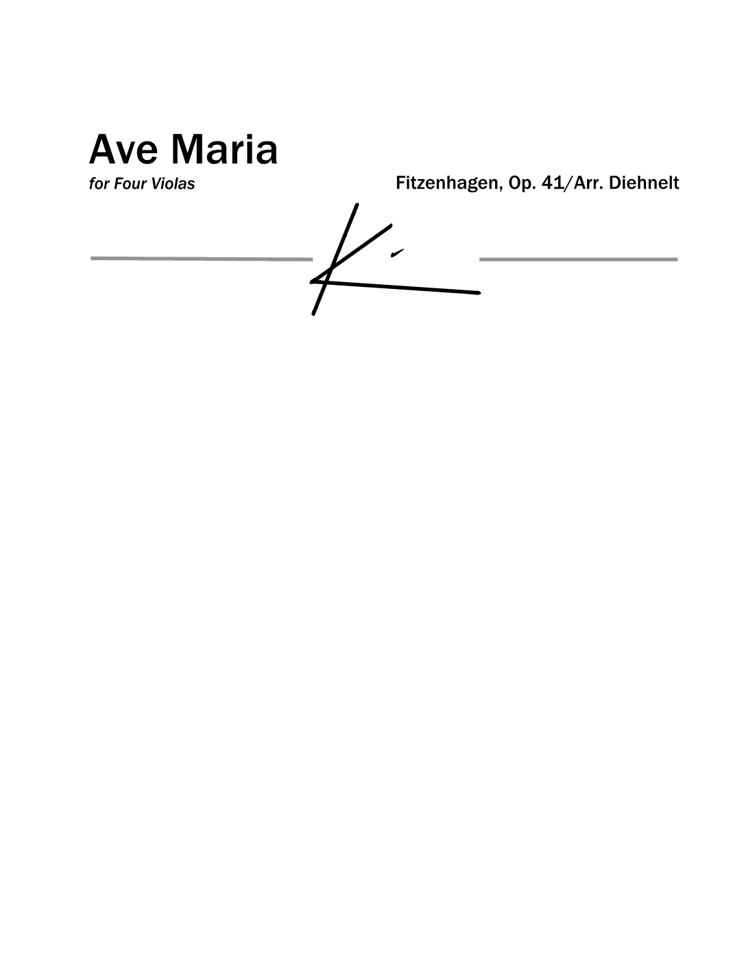 Fitzenhagen: Ave Maria for 4 Violas (Arr. Diehnelt) (arr. Kim Diehnelt)