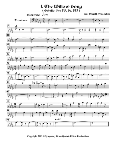 Shakespearean Music for Brass Quintet - 1. The Willow Song - Othello (Trombone) (arr. Donald Rauscher/Transcibed R.R.Cardo)