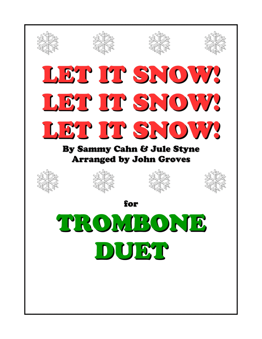 Let It Snow! Let It Snow! Let It Snow! (arr. John Groves)