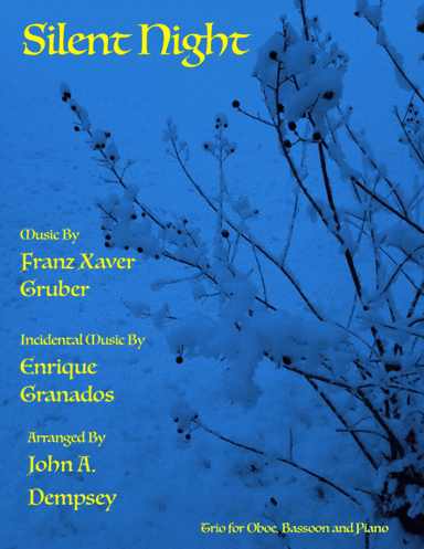 Silent Night (Trio for Oboe, Bassoon and Piano) (arr. John A. Dempsey)