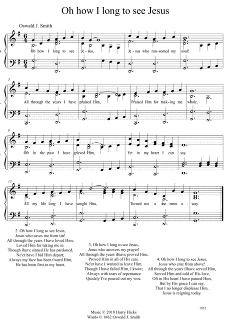 Oh how I long to see Jesus. A new tune to a wonderful Oswald Smith poem.