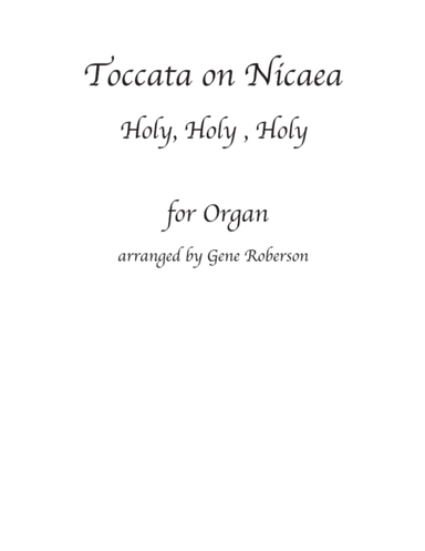 Toccata on NICAEA for Organ (arr. Gene Roberson)