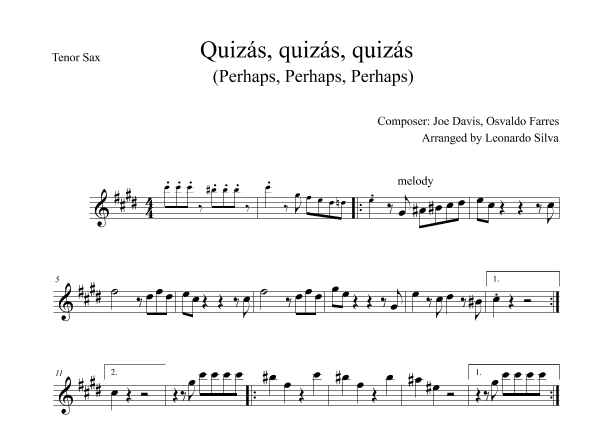 Quizas, Quizas, Quizas (perhaps, Perhaps, Perhaps) (arr. Leonardo Silva)