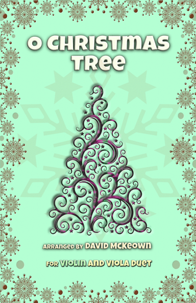 O Christmas Tree, (O Tannenbaum), Jazz style, for Violin and Viola Duet (arr. David McKeown)