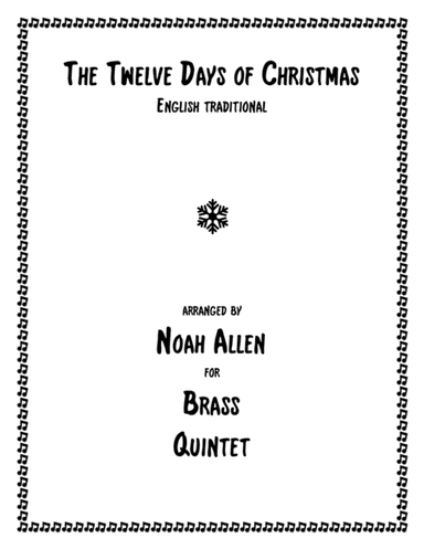 The Twelve Days of Christmas (Brass Quintet) (arr. Noah Allen)