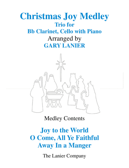 CHRISTMAS JOY MEDLEY (Trio - Bb Clarinet & Cello with Piano) (arr. Gary Lanier)