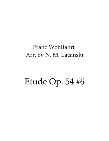 Etude Op. 54 #6 (arr. Nick Lacanski)