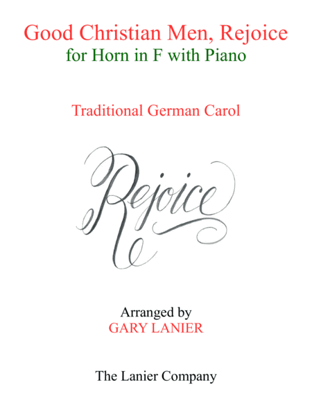 GOOD CHRISTIAN MEN, REJOICE (Horn in F with Piano & Score/Part) (arr. Gary Lanier)