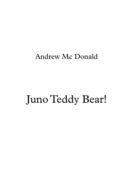 Juno Teddy Bear!