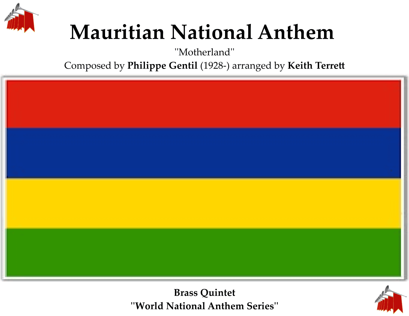 Mauritian National Anthem ''Motherland'' for Brass Quintet (arr. Keith Terrett)