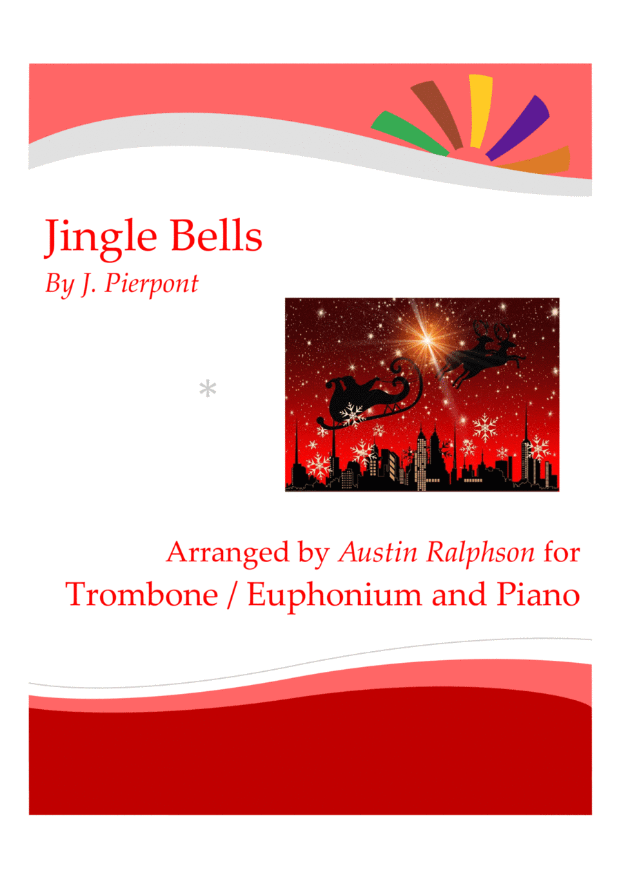 Jingle Bells for trombone solo or euphonium solo - with FREE BACKING TRACK and piano play along (arr. Austin Ralphson)