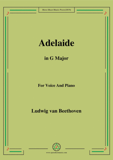 Beethoven-Adelaide in G Major,for voice and piano (arr. MSM)