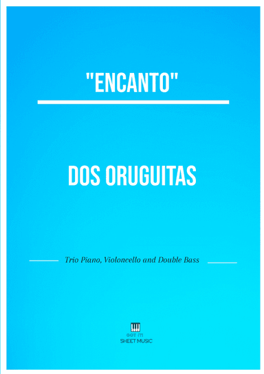 Dos Oruguitas (arr. ANDRE LAITANO)