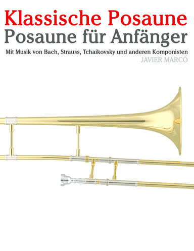 Klassische Posaune (arr. Javier Marcó)