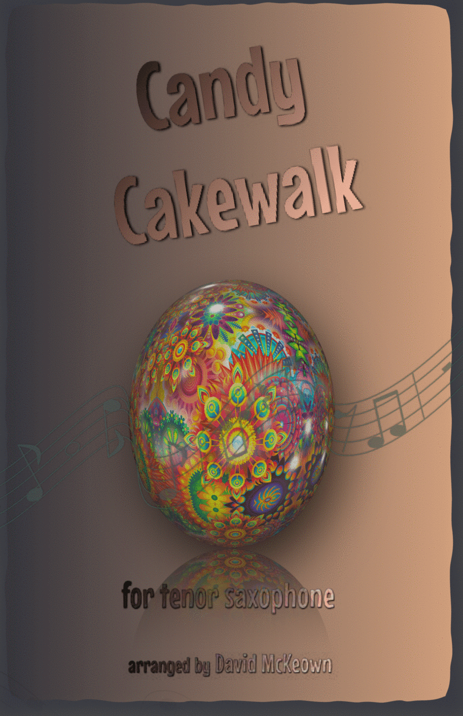 The Candy Cakewalk, for Tenor Saxophone Duet