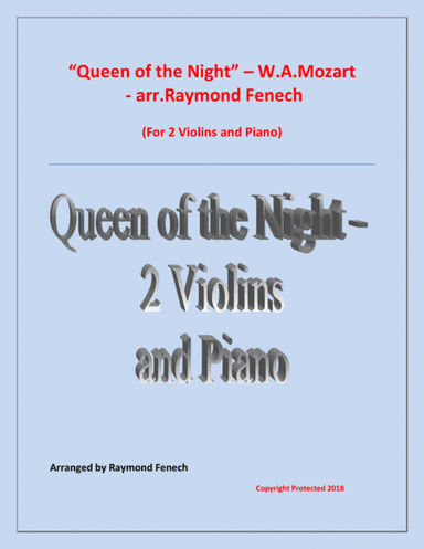 Queen of the Night - From the Magic Flute - 2 Violins and Piano (arr. Raymond Fenech)