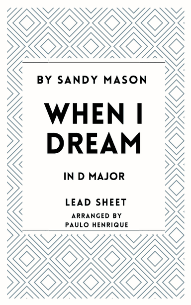 When I Dream (arr. Paulo Henrique)