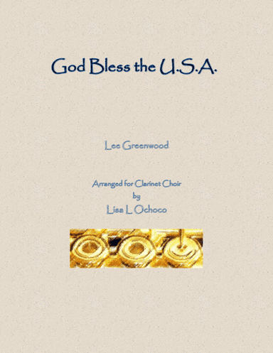 God Bless The U.S.A. (arr. Lisa L Ochoco)
