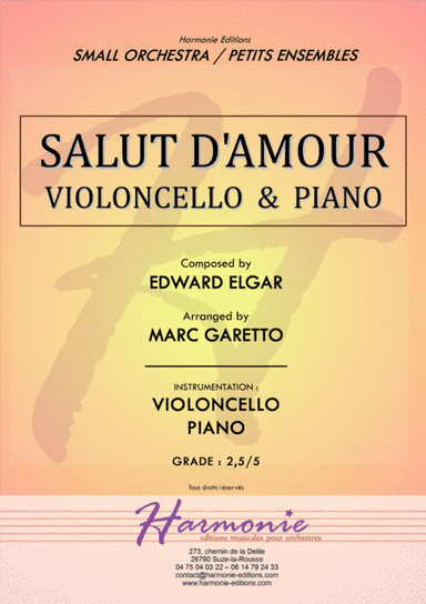 Salut d'Amour - LiebesGruss - EDWARD ELGAR - VIOLONCELLO and PIANO - Arrangement by Marc GARETTO (arr. Marc GARETTO)