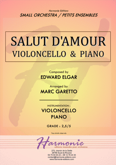 Salut d'Amour - LiebesGruss - EDWARD ELGAR - VIOLONCELLO and PIANO - Arrangement by Marc GARETTO (arr. Marc GARETTO)