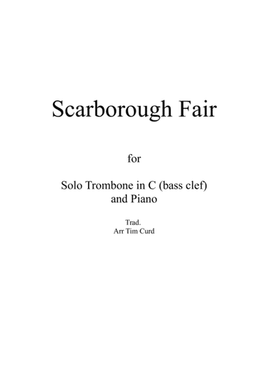 Scarborough Fair for Solo Trombone in C (bass clef) and Piano (arr. Tim Curd)