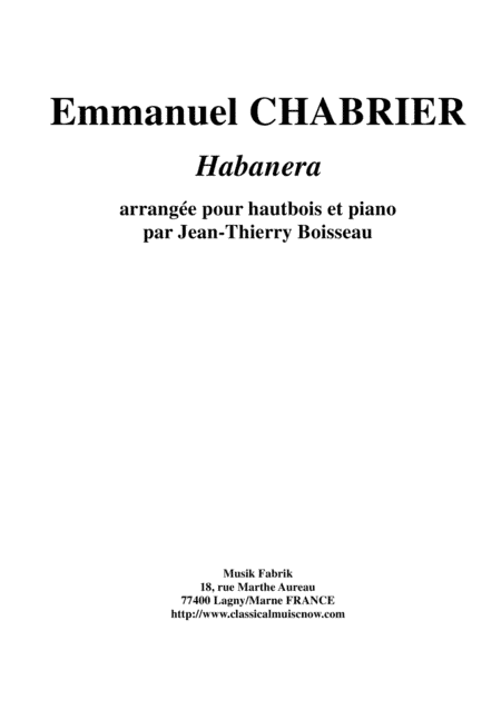 Emmanuel Chabrier: Habanera arranged for oboe and piano (arr. Jean-Thierry Boisseau)