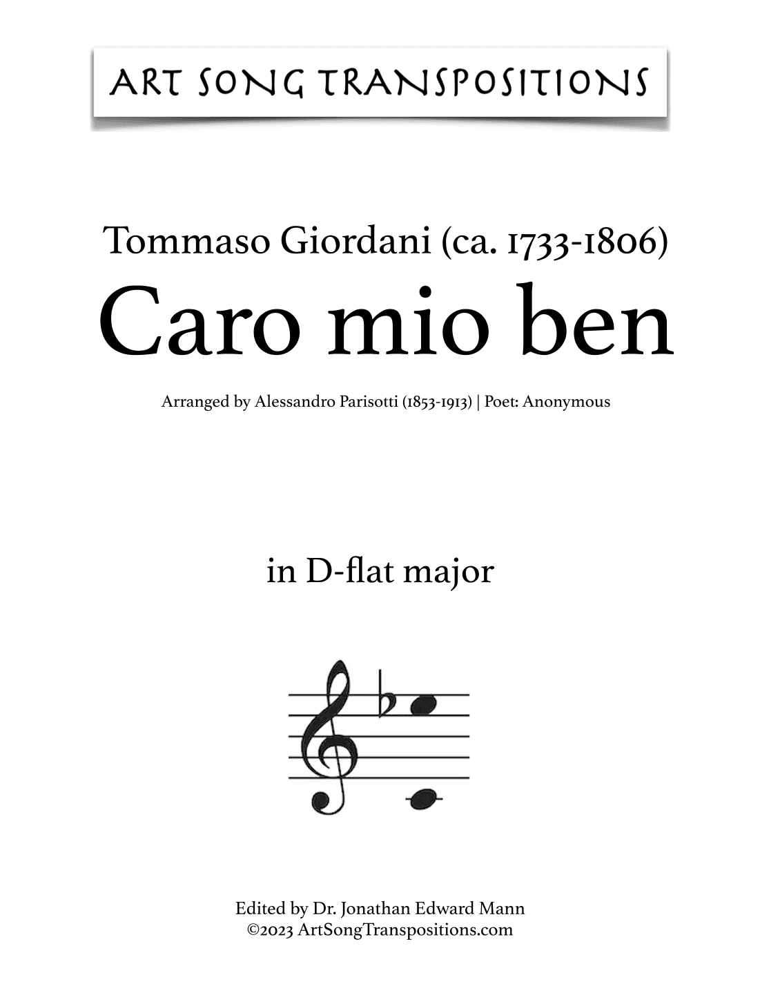 GIORDANI: Caro mio ben (transposed to D-flat major, C major, and B major) (arr. ArtSongTranspositions.com)