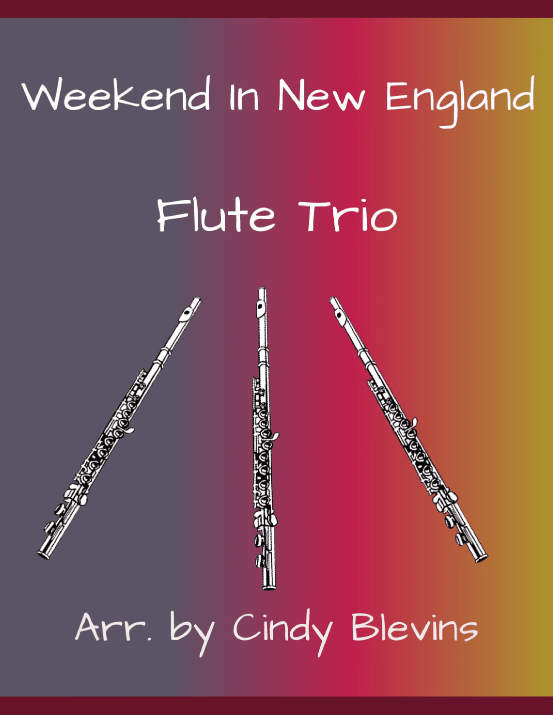 Weekend In New England (arr. Cindy Blevins)