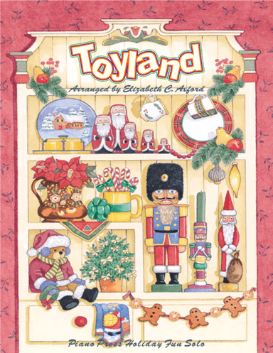 Toyland (arr. Elizabeth C. Axford)