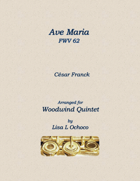 Ave Maria FWV 62 for Woodwind Quintet (arr. Lisa L Ochoco)