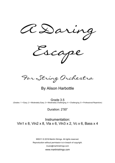 A Daring Escape, for String Orchestra
