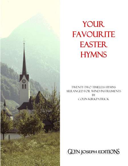 Your Favorite Easter Hymns for Wind Instruments (arr. Colin Kirkpatrick)