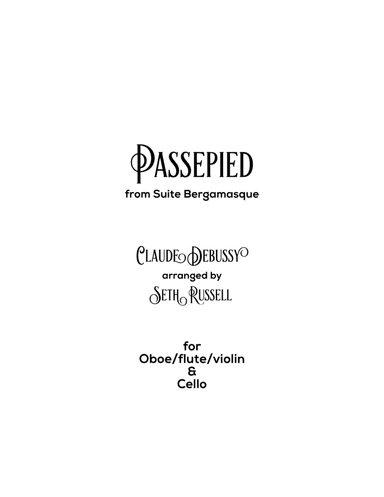 Debussy's "Passepied" - Duo Arrangement (arr. Seth Russell)