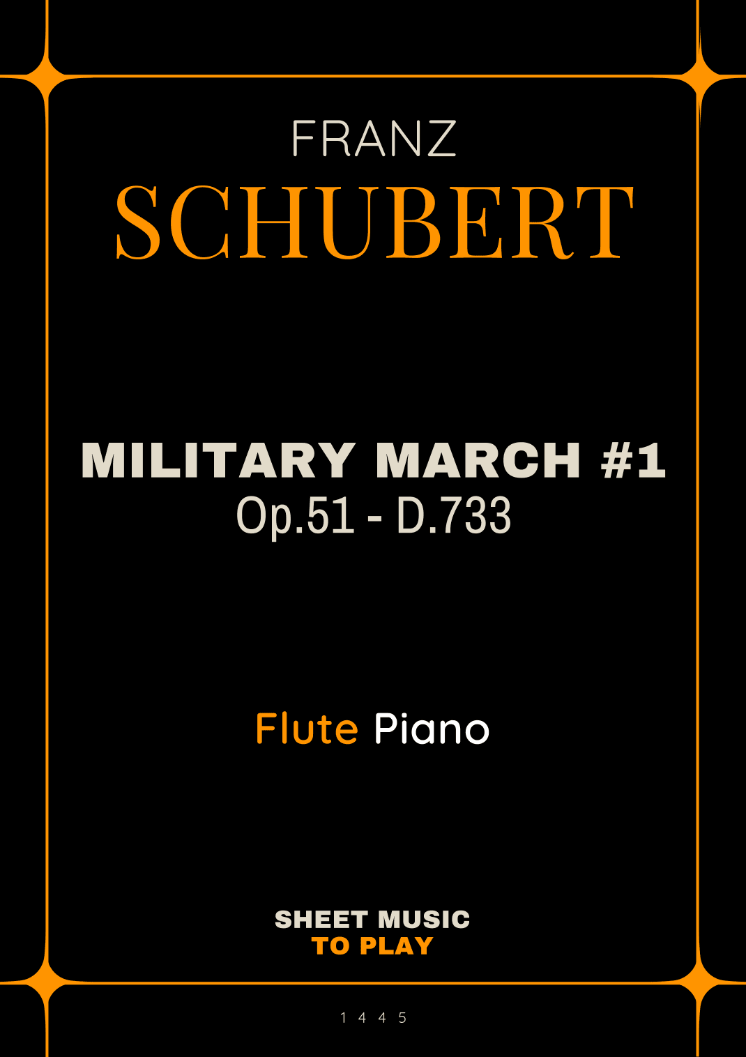 Military March No.1, Op.51 - Flute and Piano (Full Score and Parts) (arr. César Madeira)