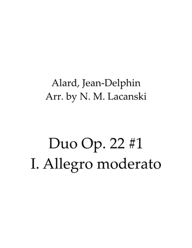 Duo Op. 22 #1 I. Allegro moderato (arr. Nick M Lacanski)